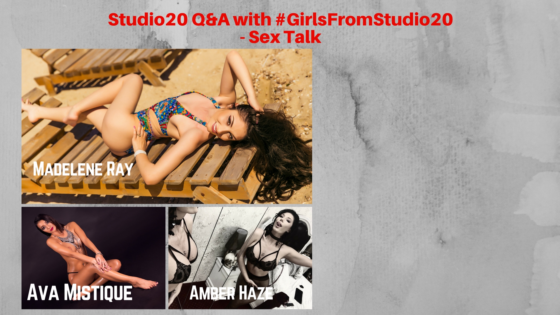 Studio20 Q&A with #GirlsFromStudio20 - Sex Talk